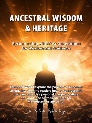 cover image of Ancestral Wisdom & Heritage